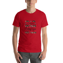 Load image into Gallery viewer, April 21th girls with tattoos pretty eyes and thick thighs Unisex T-Shirt